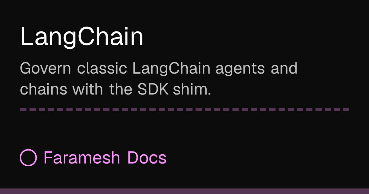 LangChain | Faramesh Docs