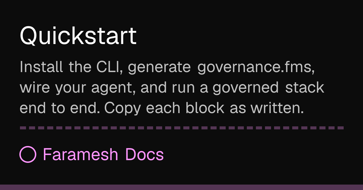 Quickstart | Faramesh Docs